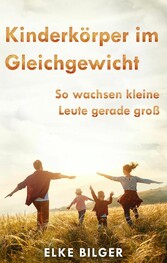 Kinderkörper im Gleichgewicht