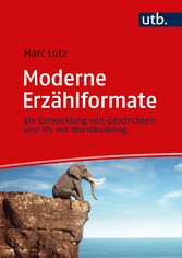 Moderne Erzählformate