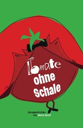 Tomate ohne Schale