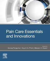 Pain Care Essentials and Innovations E-Book