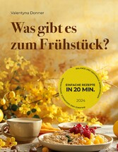 Was gibt es zum Frühstück?