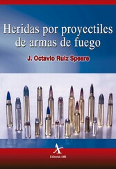 Heridas por proyectiles de armas de fuego