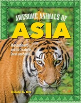 Awesome Animals of Asia