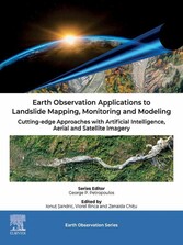 Earth Observation Applications to Landslide Mapping, Monitoring and Modeling