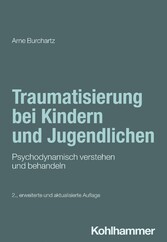 Traumatisierung bei Kindern und Jugendlichen