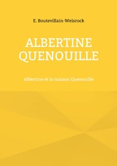 Albertine Quenouille