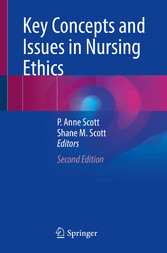 Key Concepts and Issues in Nursing Ethics