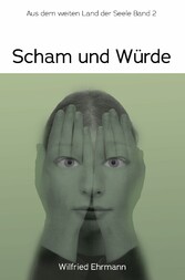 Scham und Würde