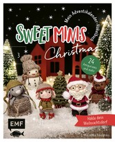 Mein Adventskalender-Häkelbuch: Sweet Minis Christmas