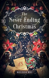 The Never Ending Christmas: New Adult Romantasy