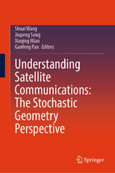 Understanding Satellite Communications: The Stochastic Geometry Perspective