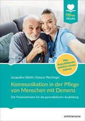 Kommunikation in der Pflege von Menschen mit Demenz