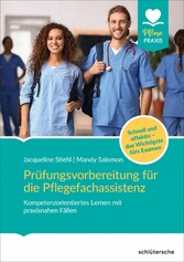 Prüfungsvorbereitung für die Pflegefachassistenz