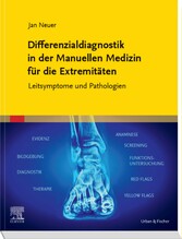 Differenzialdiagnostik in der Manuellen Medizin für die Extremitäten