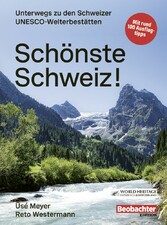 Schönste Schweiz!