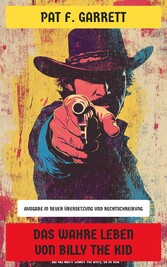 Das wahre Leben von Billy the Kid