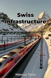 Swiss Infrastructure