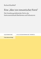 Eine 'Idee von romantischer Form'