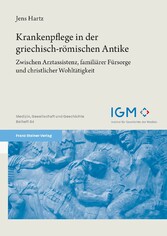 Krankenpflege in der griechisch-römischen Antike