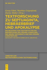 Textforschung zu Septuaginta, Hebräerbrief und Apokalypse