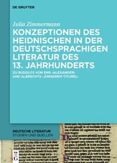 Konzeptionen des Heidnischen in der deutschsprachigen Literatur des 13. Jahrhunderts