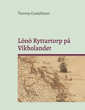 Lönö Ryttartorp på Vikbolandet