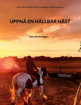 UPPNÅ EN HÅLLBAR HÄST