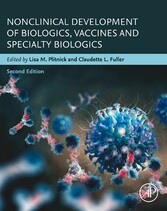 Nonclinical Development of Biologics, Vaccines and Specialty Biologics