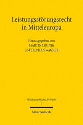 Leistungsstörungsrecht in Mitteleuropa