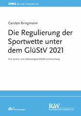 Die Regulierung der Sportwette unter dem GlüStV 2021