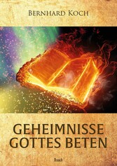 Geheimnisse Gottes beten