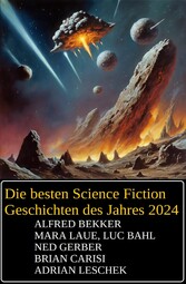 Die besten Science Fiction Geschichten des Jahres 2024