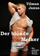 Der blonde Melker