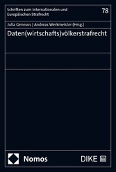 Daten(wirtschafts)völkerstrafrecht