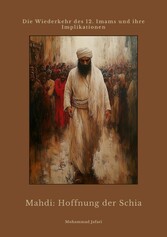 Mahdi: Hoffnung der Schia