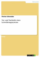 Vor- und Nachteile eines Leitwährungssystems