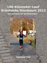 100-Kilometer-Lauf Grünheide/Kienbaum 2012