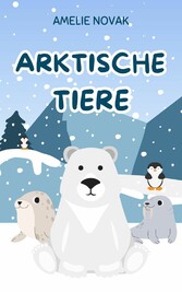 Arktische Tiere