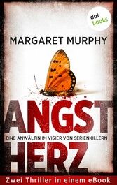 Angstherz - Eine Anwältin im Visier von Serienkillern