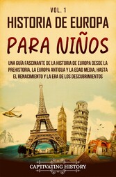 Historia de Europa para niños Vol. 1