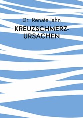 Kreuzschmerz-Ursachen