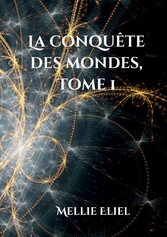 La conquête des mondes