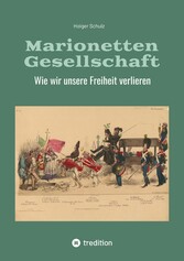 Marionetten Gesellschaft