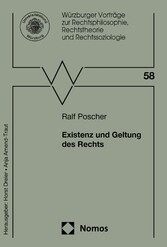 Existenz und Geltung des Rechts