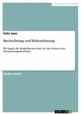 Beobachtung und Wahrnehmung