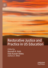 Restorative Justice and Practice in US Education