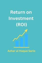 Return on Investment (ROI)