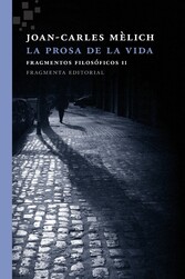 La prosa de la vida