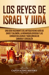 Los Reyes de Israel y Judá