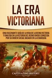 La Era Victoriana